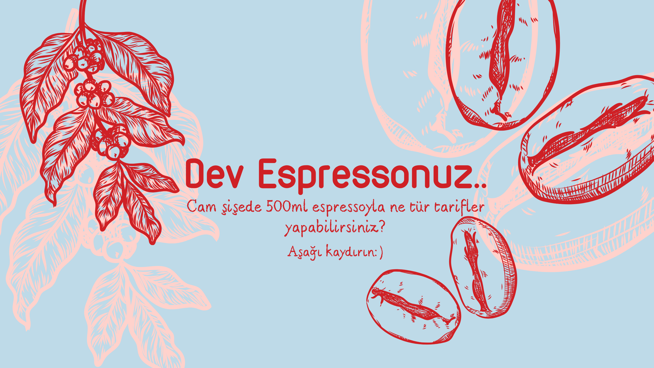 kahveniz..